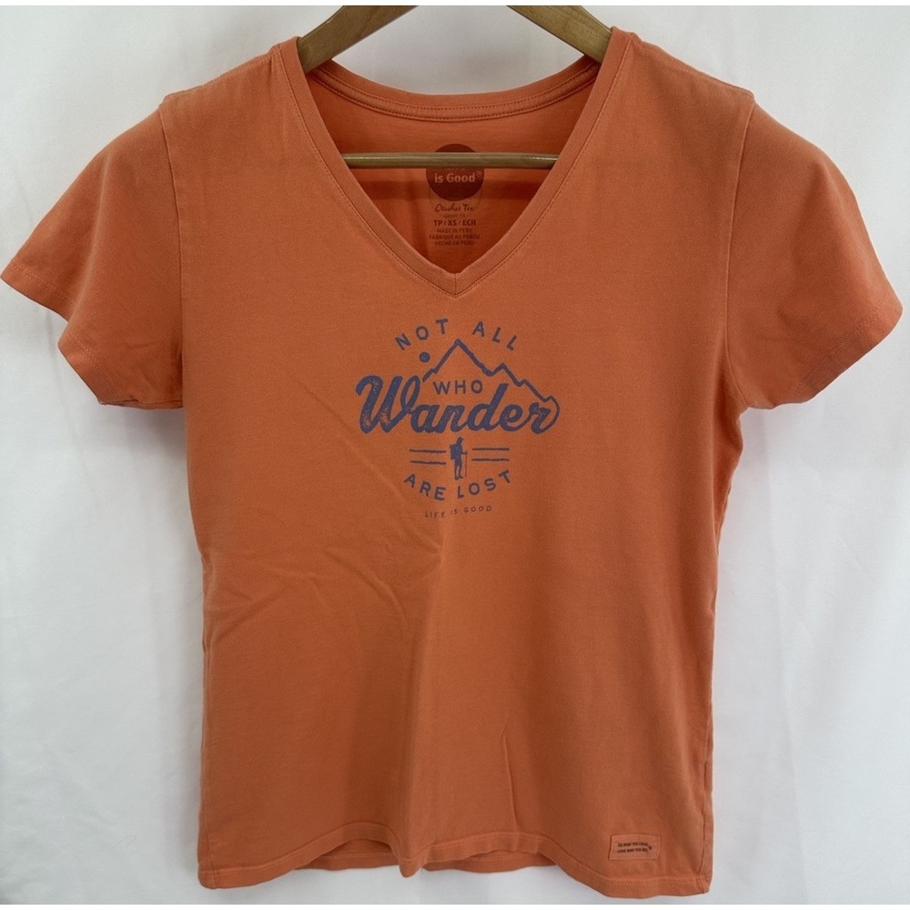 Life Is Good Crusher Tee Not All Who Wander Are Lost Orange V Neck T Shirt XS
